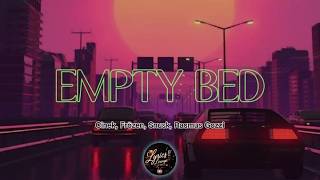 Download lagu Cinek, Fröken Snusk, Rasmus Gozzi - Empty Bed (Lyrics)