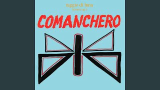 Comanchero (Vocal Radio)