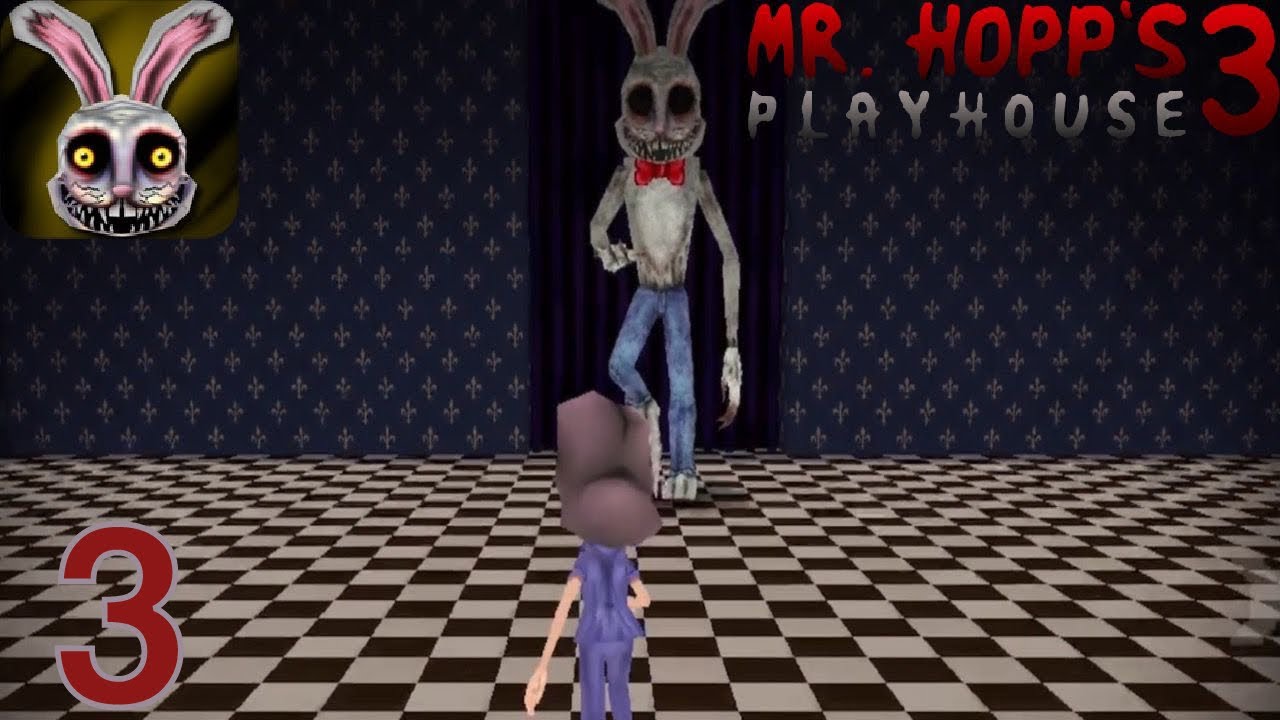 Mr. Hopp’s Playhouse 3 - Gameplay Walkthrough - Part 3 - Bad Ending ...