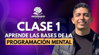 🧠 CLASE 1 — Aprende las bases de la programación mental