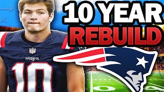 Drake Maye Gets Another New England Patriots Dynasty 10 Year Rebuild