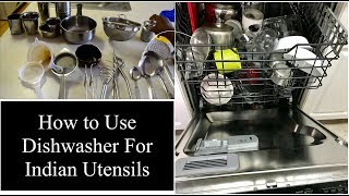 How To Load Indian Utensils In Dishwasher | How To Load A Dishwasher | Simple Living Wise Thinking