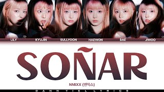 NMIXX (엔믹스) - 'SOÑAR (BREAKER)' (Color Coded Han/Rom/Eng Lyrics Video)