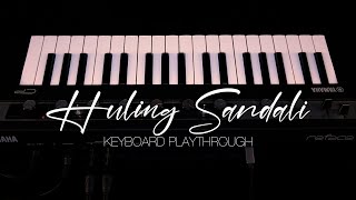 December Avenue - Huling Sandali (Keyboard Playthrough)