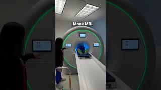 Mock MRI ( simulator) at Texas Childrens Hospital- West Campus