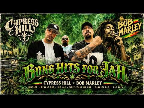 Cypress Hill x Bob Marley – BONG HITS FOR JAH 🌿🔥 | Psychedelic