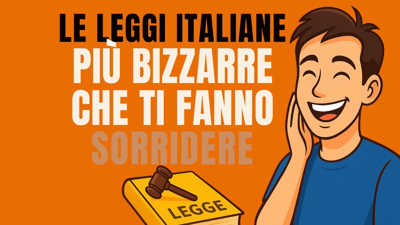Le leggi italiane più bizzarre che ti fanno sorridere