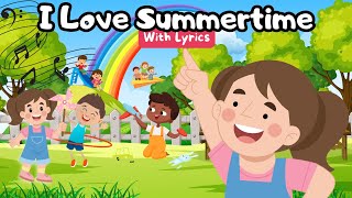 🎵The Summertime Song - Nursery Rhymes For Babies, Toddlers & Kids