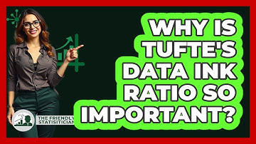 Why Is Tufte