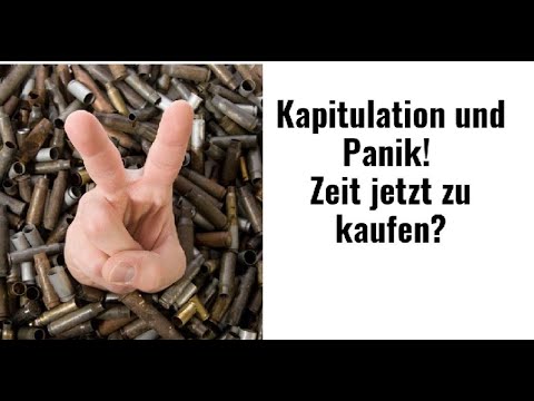 Aktien: Kapitulation und Panik! Zeit jetzt zu kaufen? Videoausblick