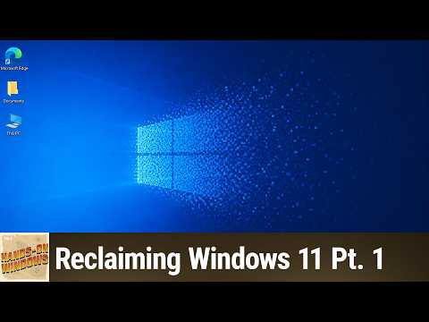 Strip Microsoft Out of Windows 11 - From Bloat to Barebones
