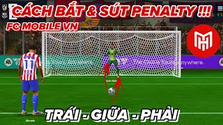 Cách Bắt & Sút PENALTY Trong FC MOBILE VN - Chọn TRÁI GIỮA PHẢI Đây ? screenshot 3