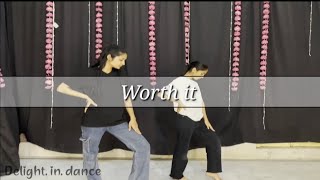 Worth It | Fifth Harmony | Choreography by Shivani vyas |