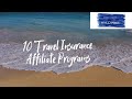 10 Travel Insurance Affiliate Programs