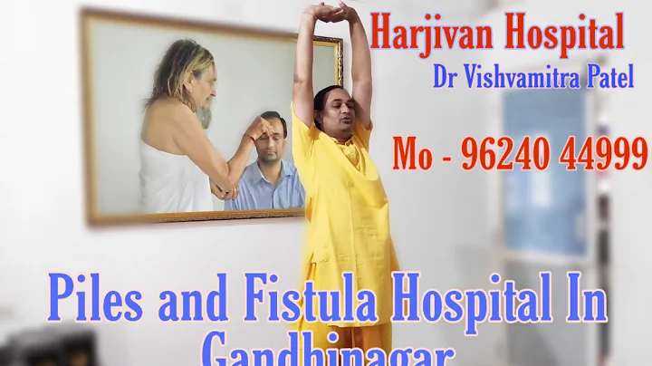 Dr vishvamitra patel || Harjivan hospital ||Piles ...