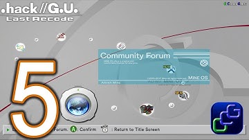 .hack//G.U. Last Recode Vol 1. Rebirth PC Walkthrough - Part 5 - Checking News and Forums