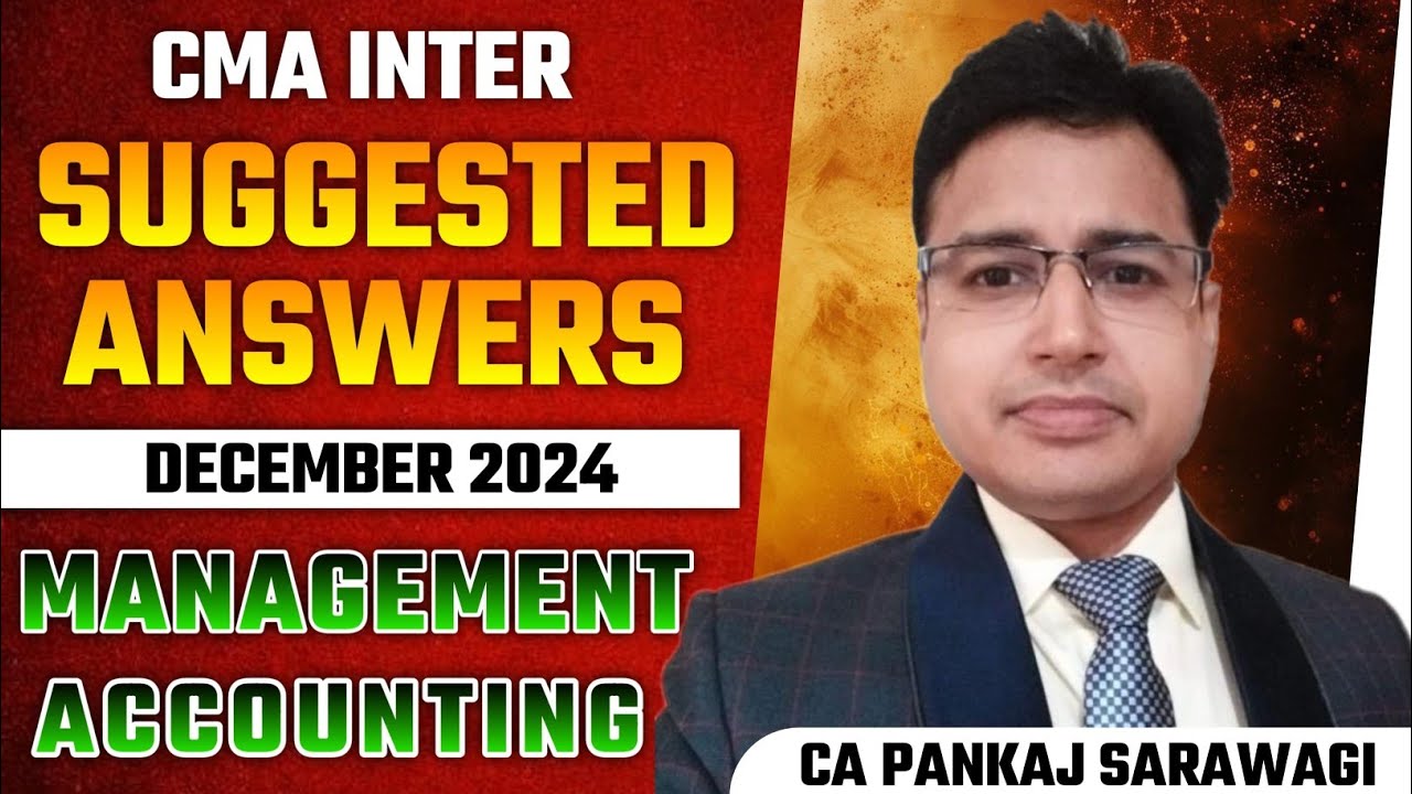 Dec 2024 Suggested Answers Management Accounting CMA Inter CA dec-2024-suggested-answers-management-accounting-cma-inter-ca