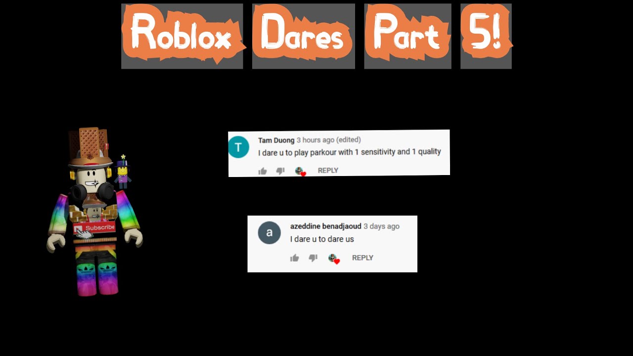 Roblox Dares Part 5 Youtube - dares on roblox 5