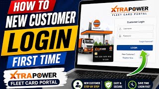 How to  new customer login first time on Xtrapower fleet card portal  screenshot 1