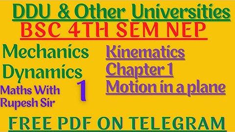 BSc 4th semester maths | Mechanics | Dynamics | Motion on a plane | Short trick | DDU | #MathVath |