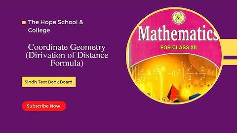 Class XII | Mathematics | Coordinate Geometry | ( Dirivation of Distance Formula ) | Zubair Mughal