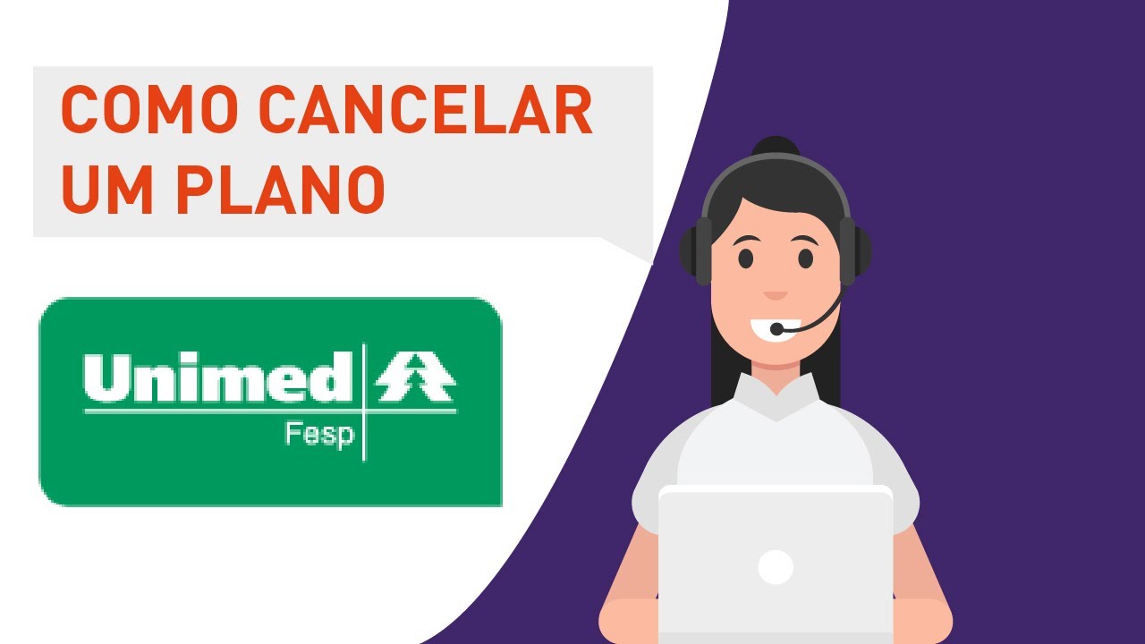 Como Solicitar O Cancelamento Do Plano De Sa de Unimed FESP YouTube