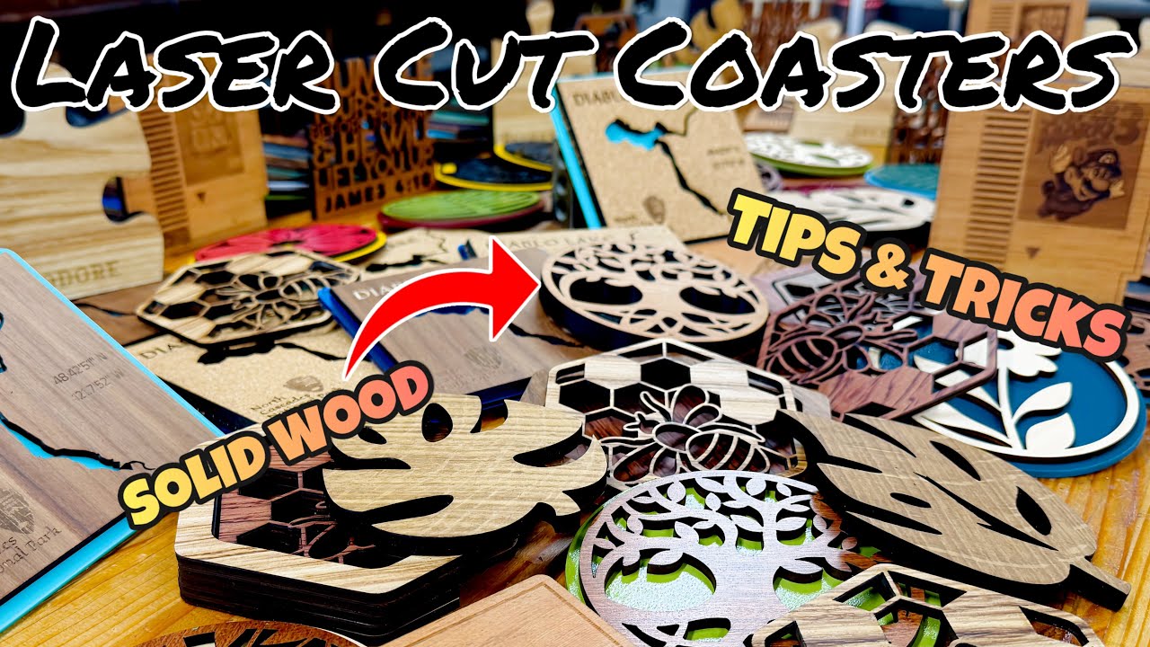 Laser Cut Coasters: Tips & Tricks, Sales Ideas, Tutorials, Free Files, & More