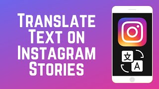 How to Translate Text in Instagram Stories