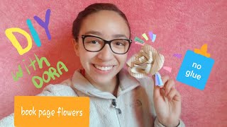 DIY with Dora: Book Paper Flower by KonaandReagan Akitas 76 views 5 years ago 4 minutes, 50 seconds