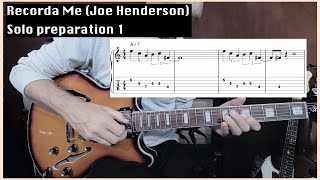 Recorda Me guitar study: solo preparation 1