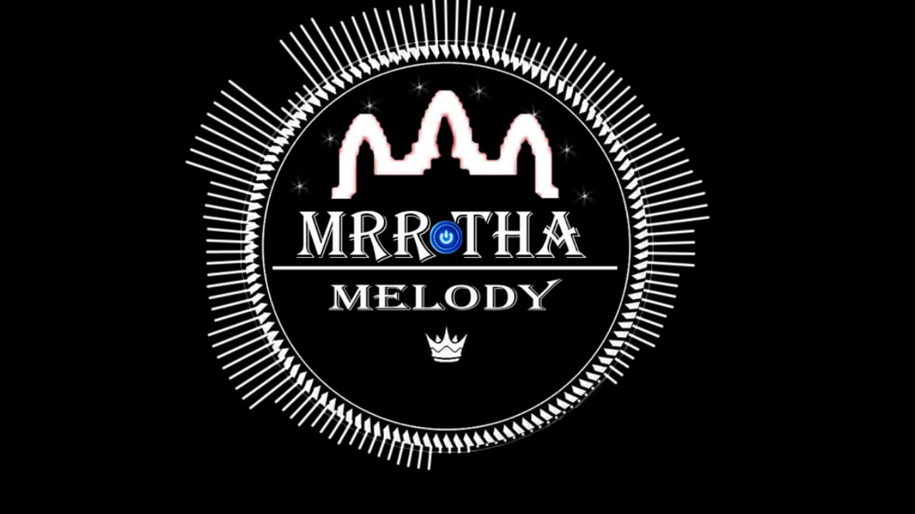 Wat Do You Mean Remix Mrr Tha Melody Youtube