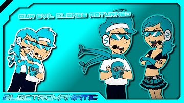 Our Evil Clones Returned