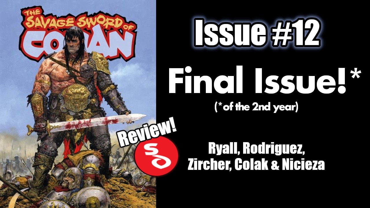 Дикий меч Конана #12 - Конан! Бран Мак Морн! Эль Борак! О боже!!!