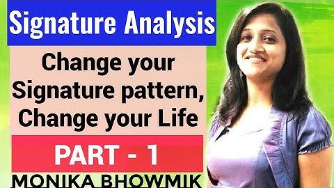 Signature Analysis Tutorial -  (Graphology) by Monika Bhowmik