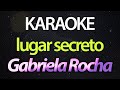 🎤 Gabriela Rocha - Lugar Secreto (Karaoke Version)