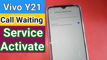 How to Enable call waiting Service Vivo Y21