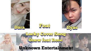 온유(ONEW)x로제(ROSÉ) - Lucky COVER by. Ilyas \u0026 Dara [UENT]