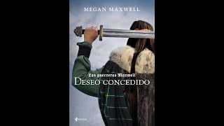 MEGAN MAXWELL -  DESEO CONCEDIDO