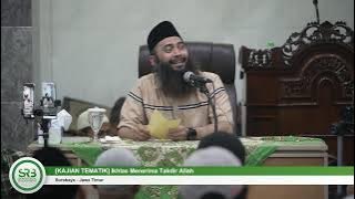 Ikhlas Menerima Takdir Allah - Ustadz Dr Syafiq Riza Basalamah MA