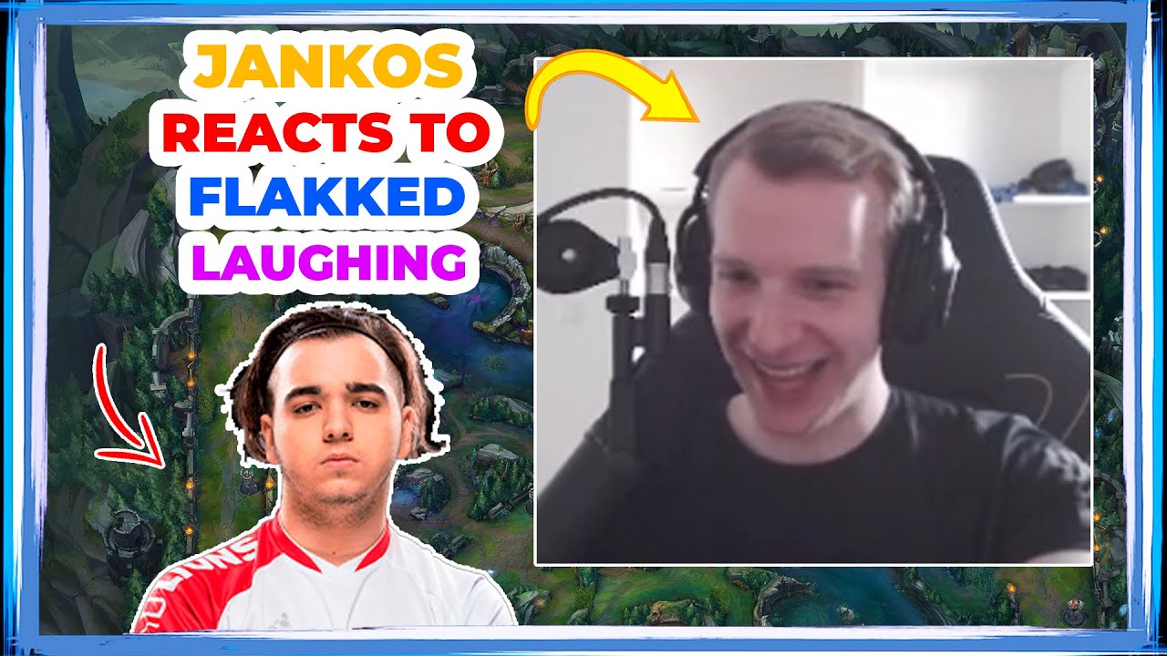 Jankos Reacts to FLAKKED LAUGHING 👀