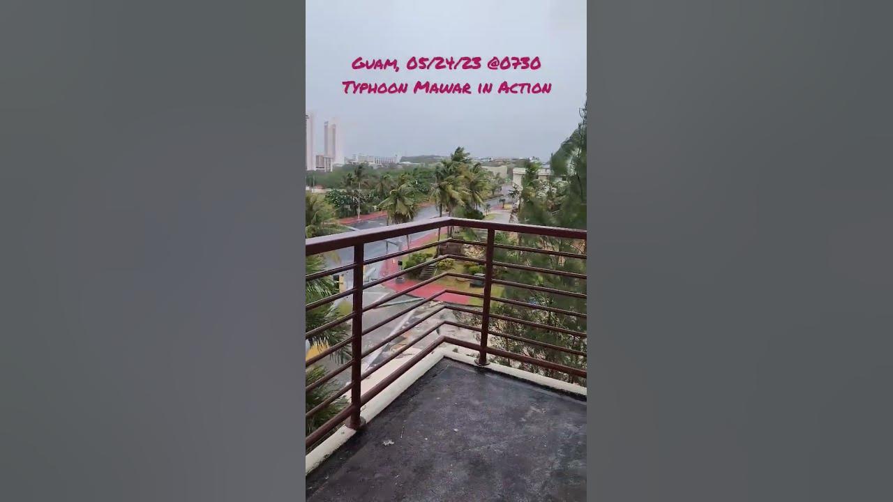 this-is-how-mawar-is-hitting-guam-right-now-5-24-23-guam-mawar
