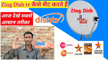 Zing Dish TV Signal Setting कैसे करते है | Zing super fta box Signal setting | all dish info