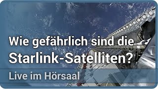 Starlink - Bedeutung für die Astronomie und die Raumfahrt | Peter Kroll
