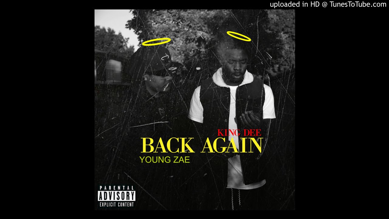 Sleduj YOUNG ZAE FT. KING DEE (BACK AGAIN) na YouTube Sleduj YOUNG ZAE FT. KING DEE (BACK AGAIN) na YouTube