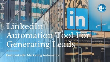 🎯 Best LinkedIn Marketing Automation - LinkedIn Automation Tool For Generating Leads 🚀