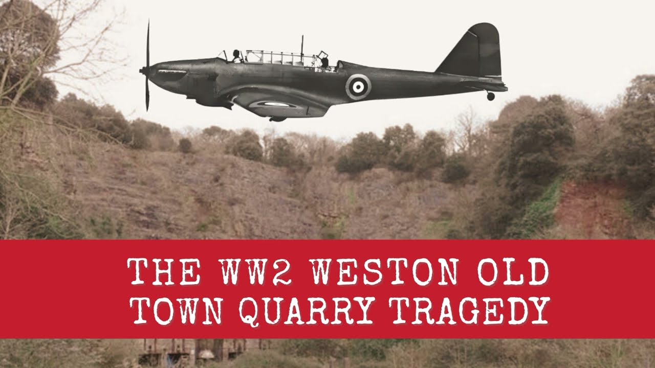 The WW2 Weston Old Town Quarry Tragedy