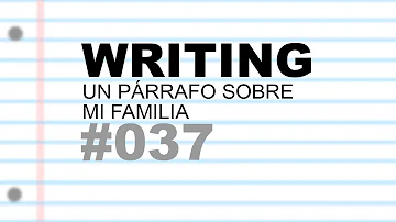 ¿Cómo escribo un párrafo sobre mi casa?