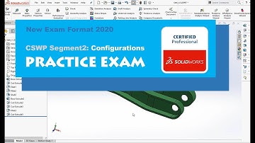 Solidworks CSWP Segment 2 | Practice Exam | Updated form | BW Engineering