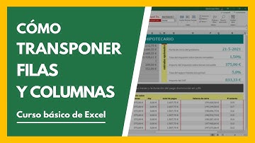 Trasponer en Excel: Cambiar datos de FILAS a COLUMNAS y viceversa 👩‍🏫 Tutorial Principiantes