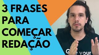 3 Frases Prontas Para Comear Uma Redao